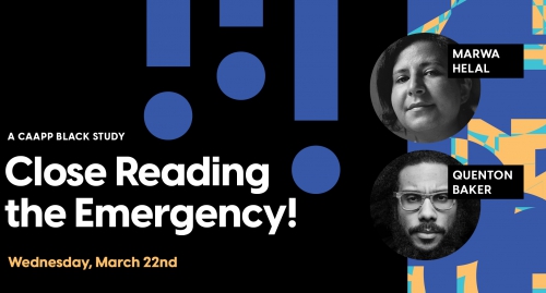 Close Reading the Emergency poster featuring Marwa Helal and Quenton Baker